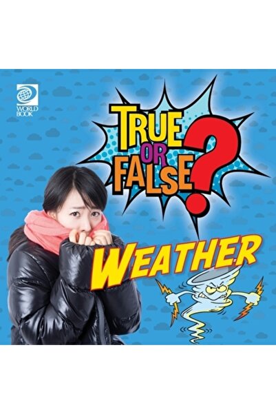 World Book Inc Adevărat sau fals? Vremea