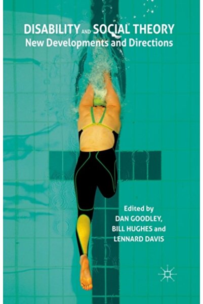 Springer Nature Dizabilitatea și teoria socială: noi dezvoltări și direcții