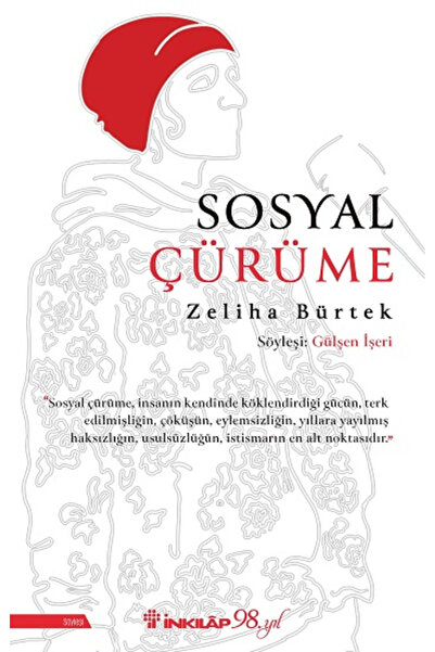 İnkılap Kitabevi Sosyal Çürüme kitabı güncel Zeliha Bürtek Edebiyat Kitapları