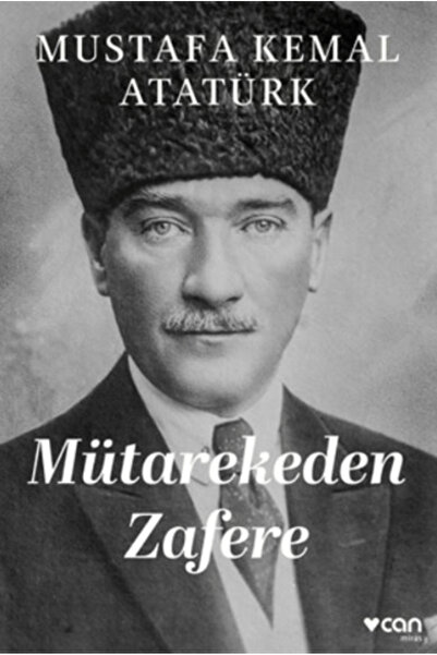 CAN Mütarekeden Zafere kitabı güncel Mustafa Kemal Atatürk Tarih Kitapları