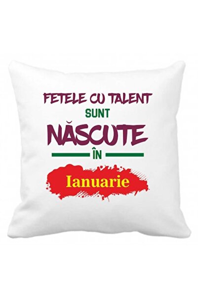 CRD PRINT Pernă personalizată „fetele cu talent se nasc în” 40x40 cm, ianuari...