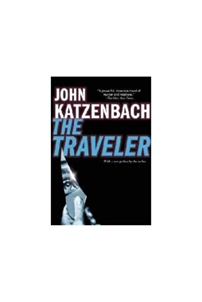 Grove Press The Traveler, John Katzenbach
