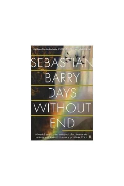 FABER & FABER Days Without End, Sebastian Barry