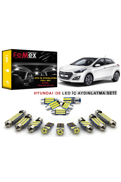 FEMEX Hyundai i30 LED İç Aydınlatma Ampul Seti Parlak Beyaz