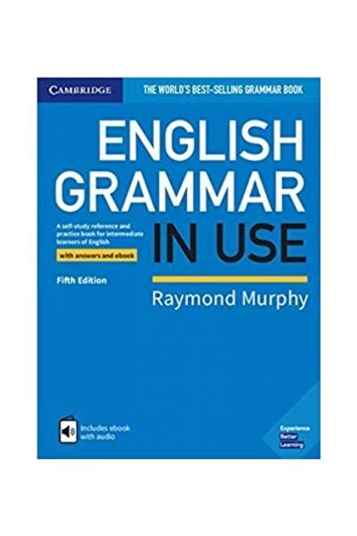 Cambridge University Press English Grammar in Use. A Self-study Reference and