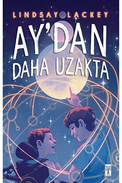 Genç Timaş Ay'dan Daha Uzakta kitabı güncel Lindsay Lackey Çocuk ve Gençlik K...