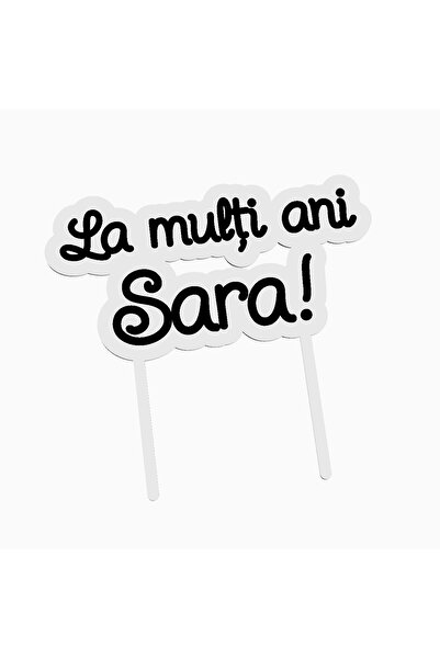 OEM Cake topper pentru tort aniversare, cu textul La multi ani Sara
