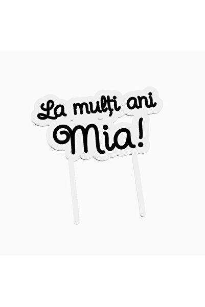 OEM Cake topper for birthday cake, with the text Happy Birthday Mia