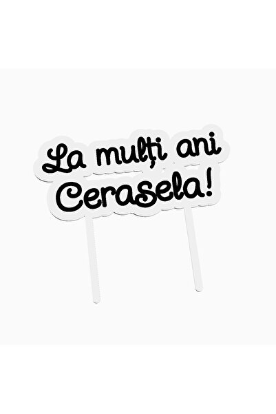OEM Cake topper for birthday cake, with the text Happy Birthday Cerasela