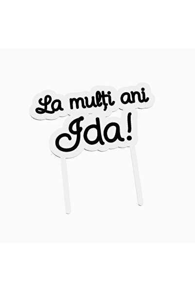 OEM Cake topper for birthday cake, with the text Happy Birthday Ida