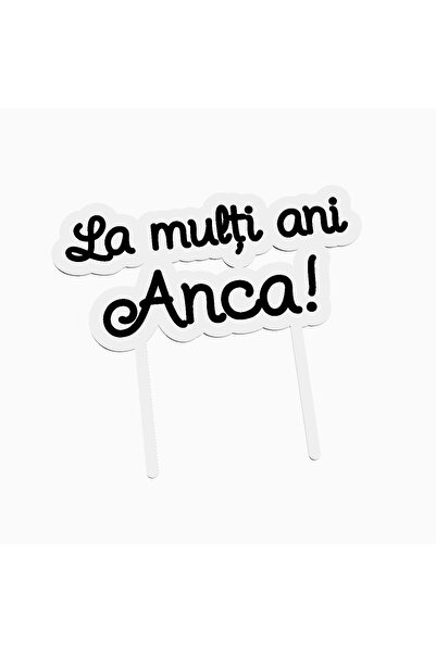OEM Cake topper pentru tort aniversare, cu textul La multi ani Anca