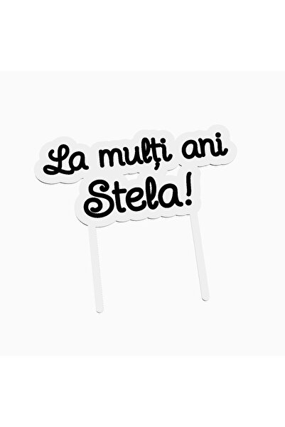 OEM Cake topper for birthday cake, with the text Happy Birthday Stela