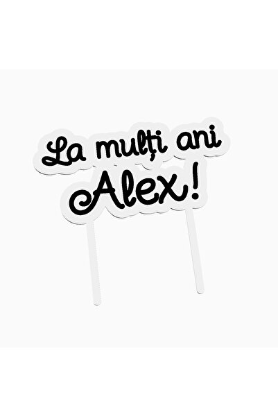 OEM Cake topper pentru tort aniversare, cu textul La multi ani Alex