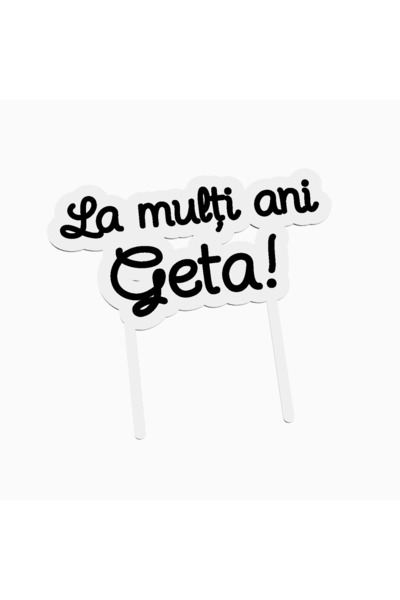 OEM Cake topper pentru tort aniversare, cu textul La multi ani Geta