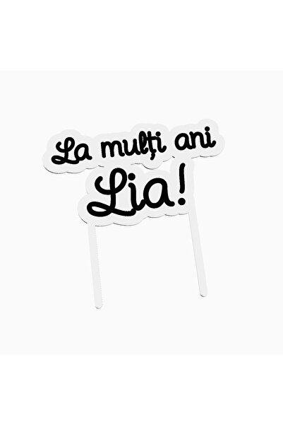 OEM Cake topper for birthday cake, with the text Happy Birthday Lia