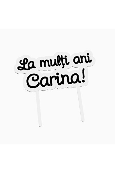OEM Cake topper for birthday cake, with the text Happy Birthday Carina