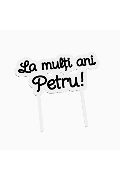 OEM Cake topper pentru tort aniversare, cu textul La multi ani Petru