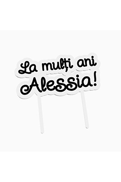 OEM Cake topper pentru tort aniversare, cu textul La multi ani Alessia