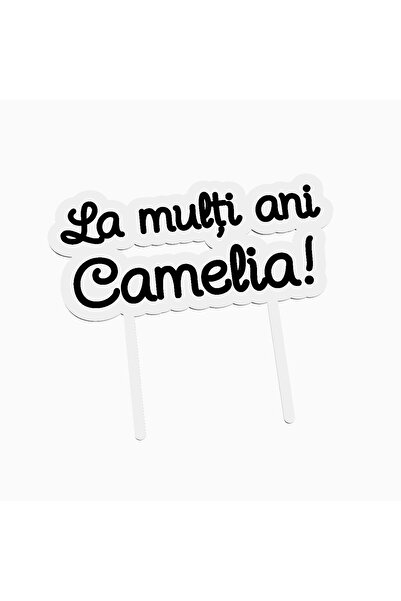 OEM Cake topper for birthday cake, with the text Happy Birthday Camelia