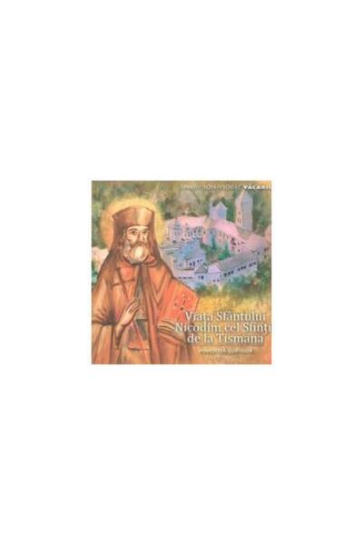 Editura Brumar Viata Sfantului Nicodim cel Sfintit de la Tismana
