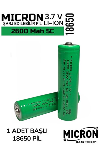 Micron 18650 3.7v (volt) 2600 Mah(amper) 5c Lityum Başlı Şarj Edilebilir Pil(batarya) 1 Adet