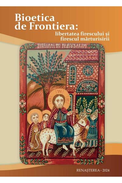 Editura Renasterea Medicii si Biserica, volumul XXII. Bioetica de fro