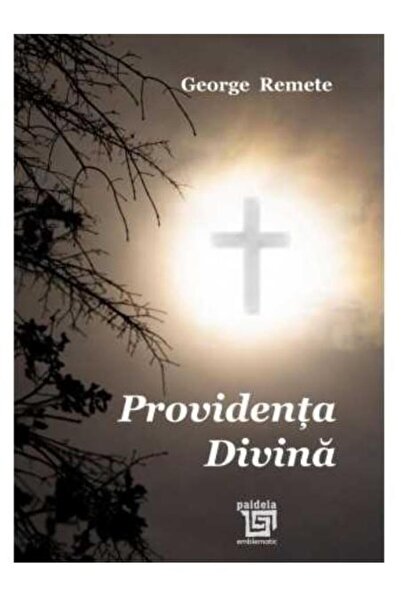 Editura Paideia Providenta Divina, Pr George Remete