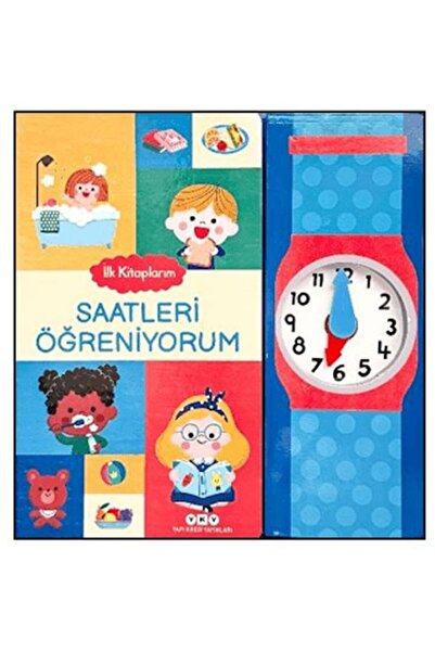 Yapı Kredi Yayınları İlk Kitaplarım - Saatleri Öğreniyorum
