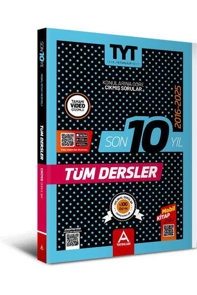 A Yayınları 2016-2025 TYT Son 10 Yıl Çıkmış Sorular Tamamı Video Çözümlü