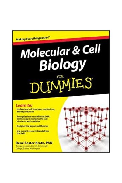 For Dummies Molecular & Cell Biology for Dummies, Rene Fester Kratz