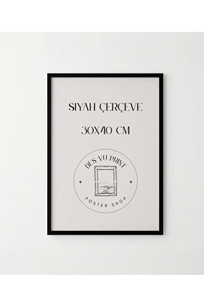 DES VU PRINT SİYAH ÇERÇEVE 30X40 CM, SİYAH ÇERÇEVE