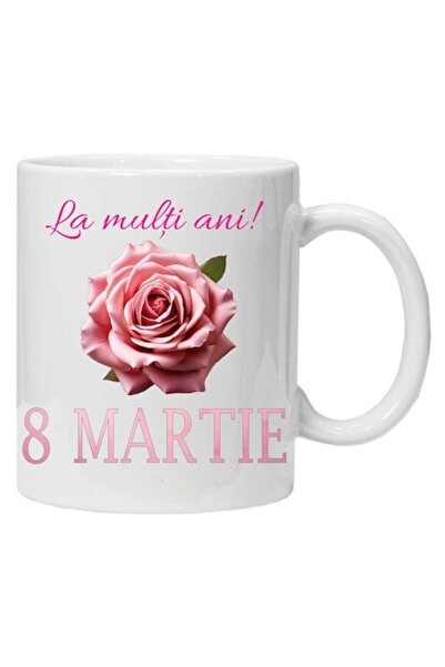 CRD PRINT Cană personalizată cu imprimeu „La multi ani! - 8 Martie”, model 2,...