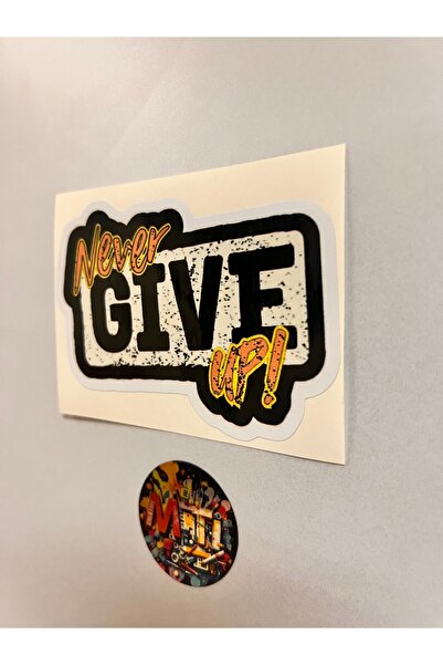 sticker Never Give up - Car Motorcycle Helmet Laptop Windshield Sticker Print Never Gıve up 10X7Cm