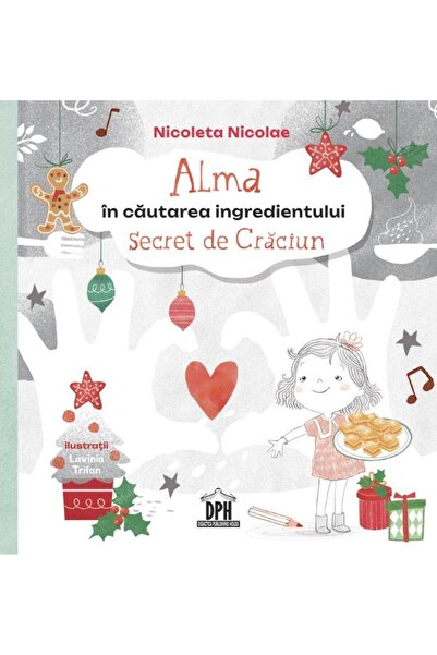 Editura Didactica Publishing House Alma in cautarea ingredientului secret de ...