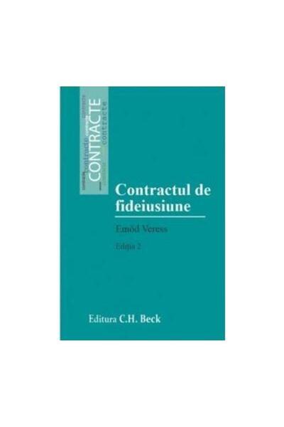 Editura CH Beck The Suretyship Contract. 2nd Edition, Emod Veress