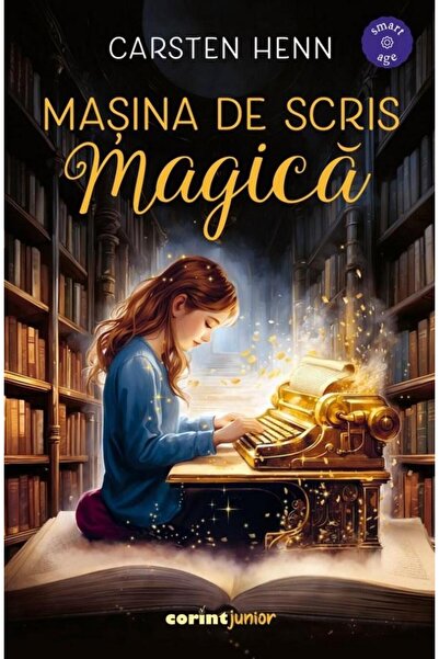 Editura Corint Junior Masina de scris magica, Carsten Henn
