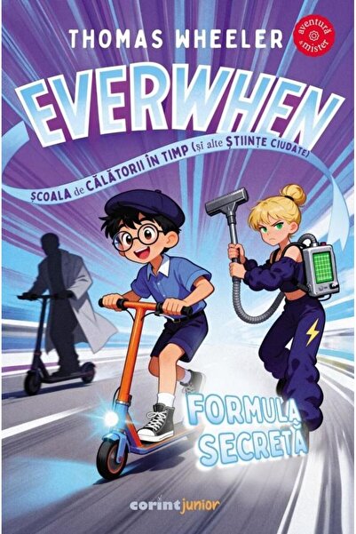 Editura Corint Junior Everwhen, Scoala de calatorii in timp (si alte sti