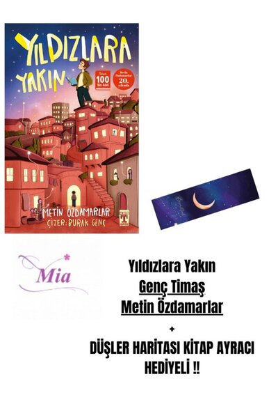 Karma Kitaplar Yıldızlara Yakın Genç Timaş Metin Özdamarlar + DÜŞLER HARİTASI KİTAP AYRACI HEDİYELİ !!