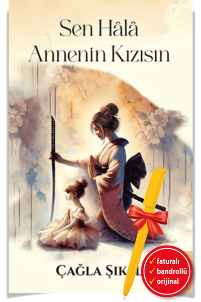 Destek Yayınları Alfa Kalem+Sen Hala Annenin Kızısın (Çağla Şıkel) Edebiyat Y...