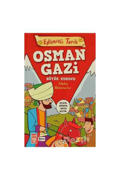 Eğlenceli Bilgi Yayınları عثمان غازي المؤسس العظيم - تاريخ ممتع