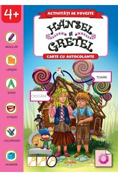 Editura Litera Activitati de poveste. Hansel si Gretel. Carte cu