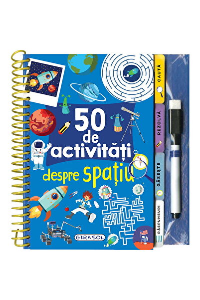 GIRASOL 50 de activitati despre spatiu
