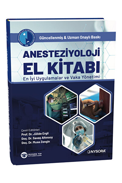 Güneş Tıp Kitabevleri NYSORA - Anesteziyoloji El Kitabı - En İyi Uygulamalar ...