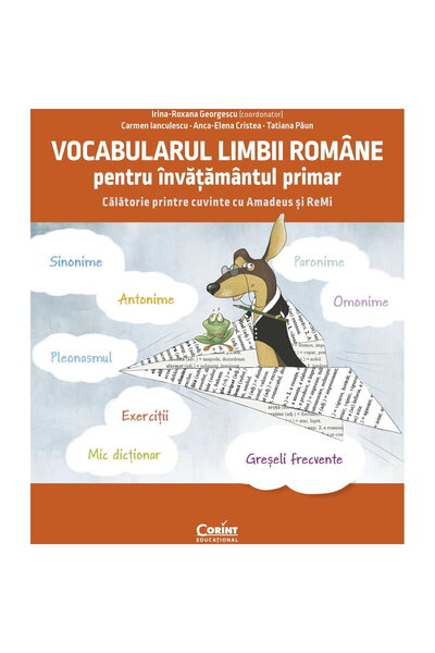 Corint Vocabularul limbii romane pentru invatamantul primar. Invat si exersez...