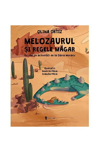 UNIVERS Ο Μελόσαυρος και ο Βασιλιάς Γαϊδουράκι