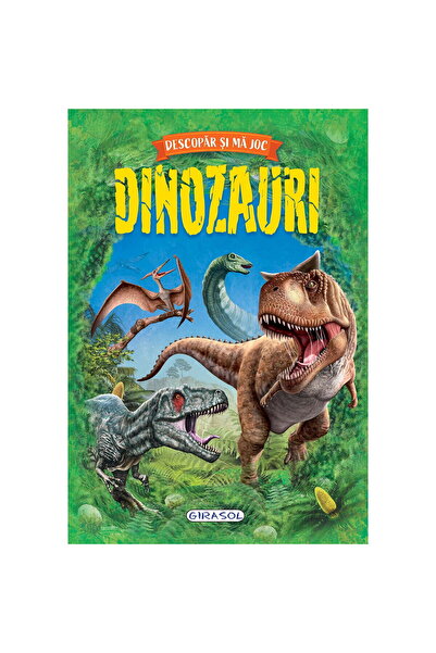 GIRASOL Descopar si ma joc - Dinozauri