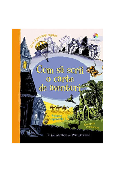 Corint Cum sa scrii o carte de aventuri