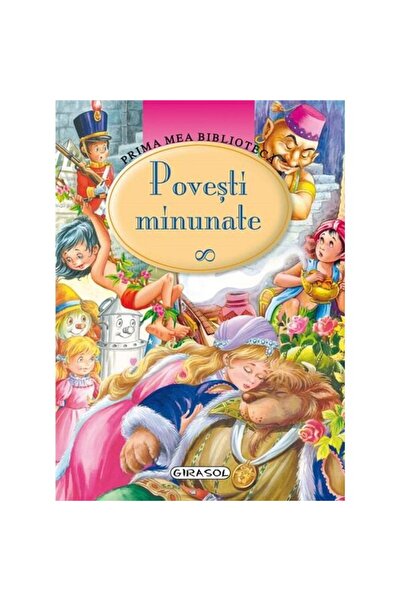 GIRASOL Povesti minunate