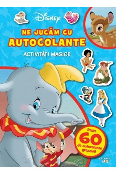 Editura Litera Disney Clasic. Ne jucam cu autocolante. Activitati