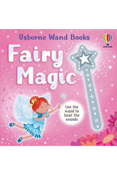 Usborne Carte senzorială cu sunete, CĂRȚI CU BAGHETĂ: MAGIA ZÂNELOR, Usborne,...